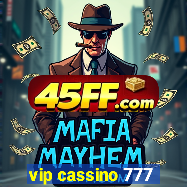 vip cassino 777